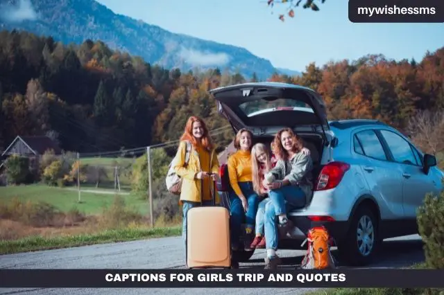 captions-for-girls-trip-and-quotes-mywishessms