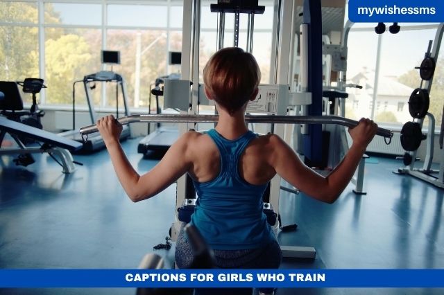 Captions For Girls Who Train