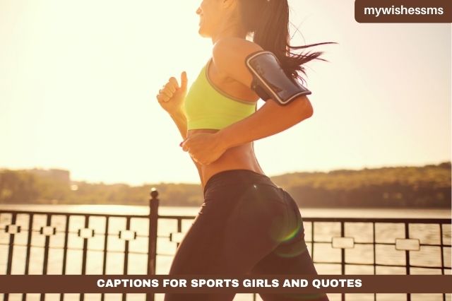 Captions For Sports Girls And Quotes