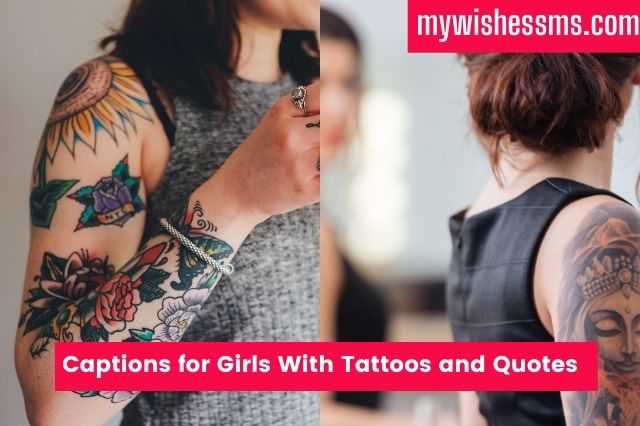 Captions for Girls With Tattoos and Quotes