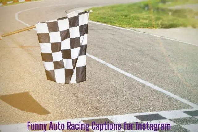 Funny Auto Racing Captions for Instagram