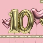 Ten Years Anniversary Captions And Quotes For Wife